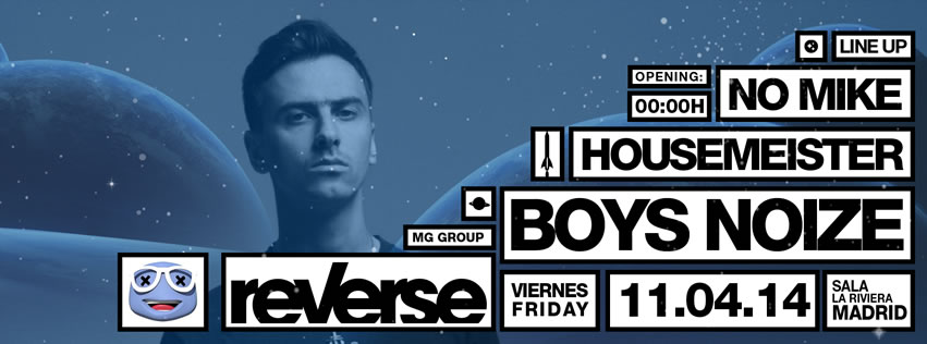 Viernes 11 de abril – BOYS NOIZE@REVERSE CLUB